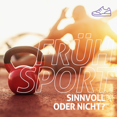 Frühsport – sinnvoll oder nicht?