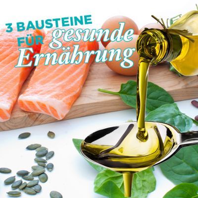 3 Bausteine für eine gesunde Ernährung